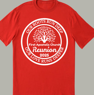 First Apostolic Church Reunion T-Shirt