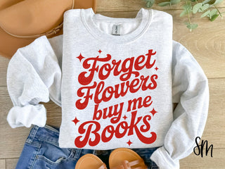 Forget Flowers Sweatshirt on Ash