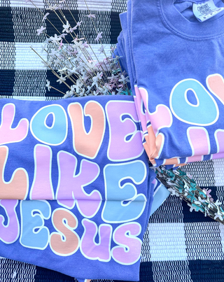 Love Like Jesus | Comfort Colors Tee